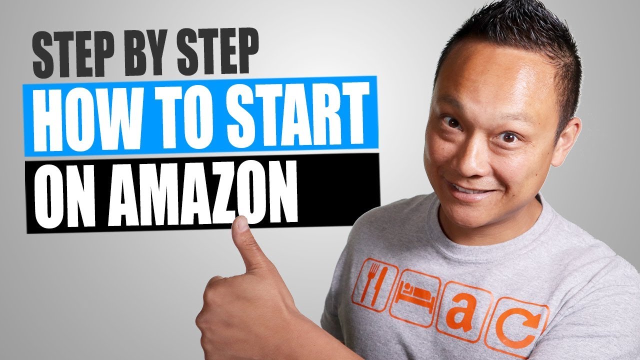 How to Start Selling on Amazon for Beginners! Easy Step by Step in 2019