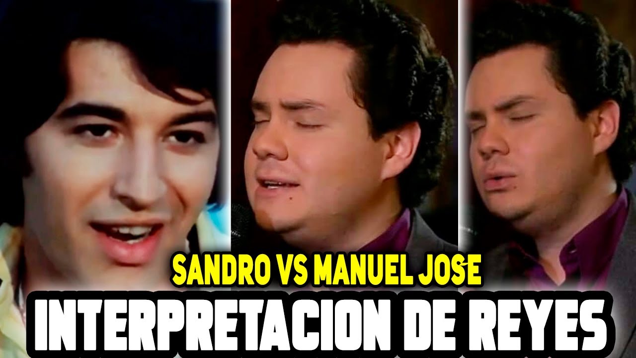 Manuel José EL MANIQUI vs SANDRO DE AMERICA ( Comparación de interpretaciones )