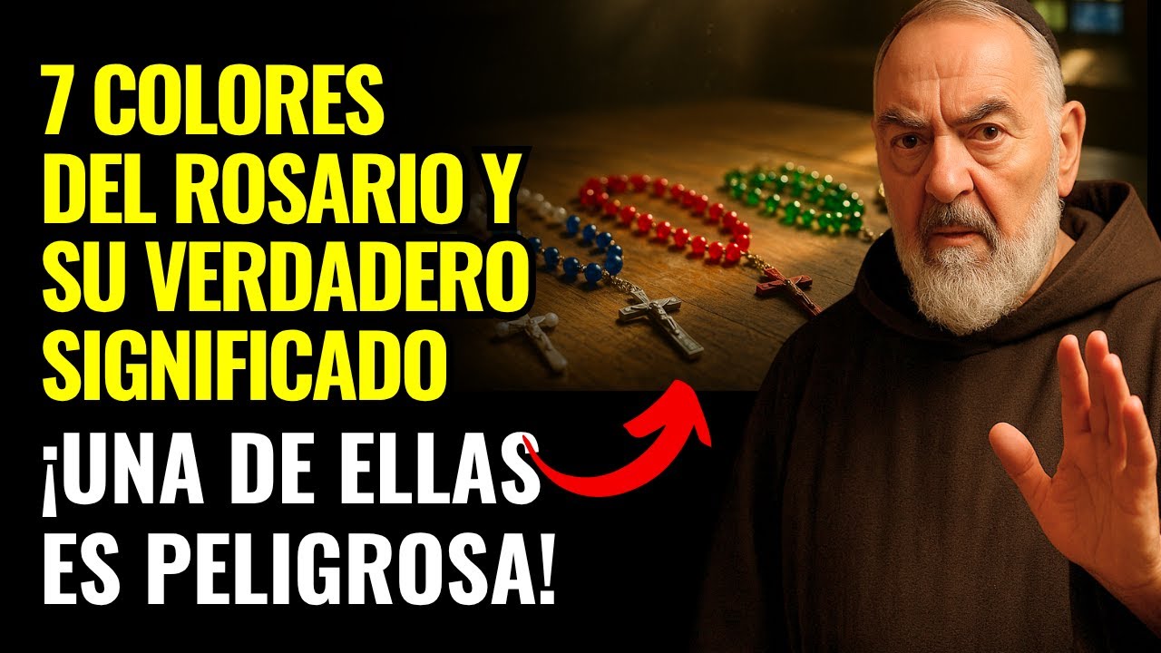 7 COLORES DEL ROSARIO Y SU VERDADERO SIGNIFICADO — ¡UNO NO DEBERÍAS TOCAR! PADRE PIO ADVIRTIÓ