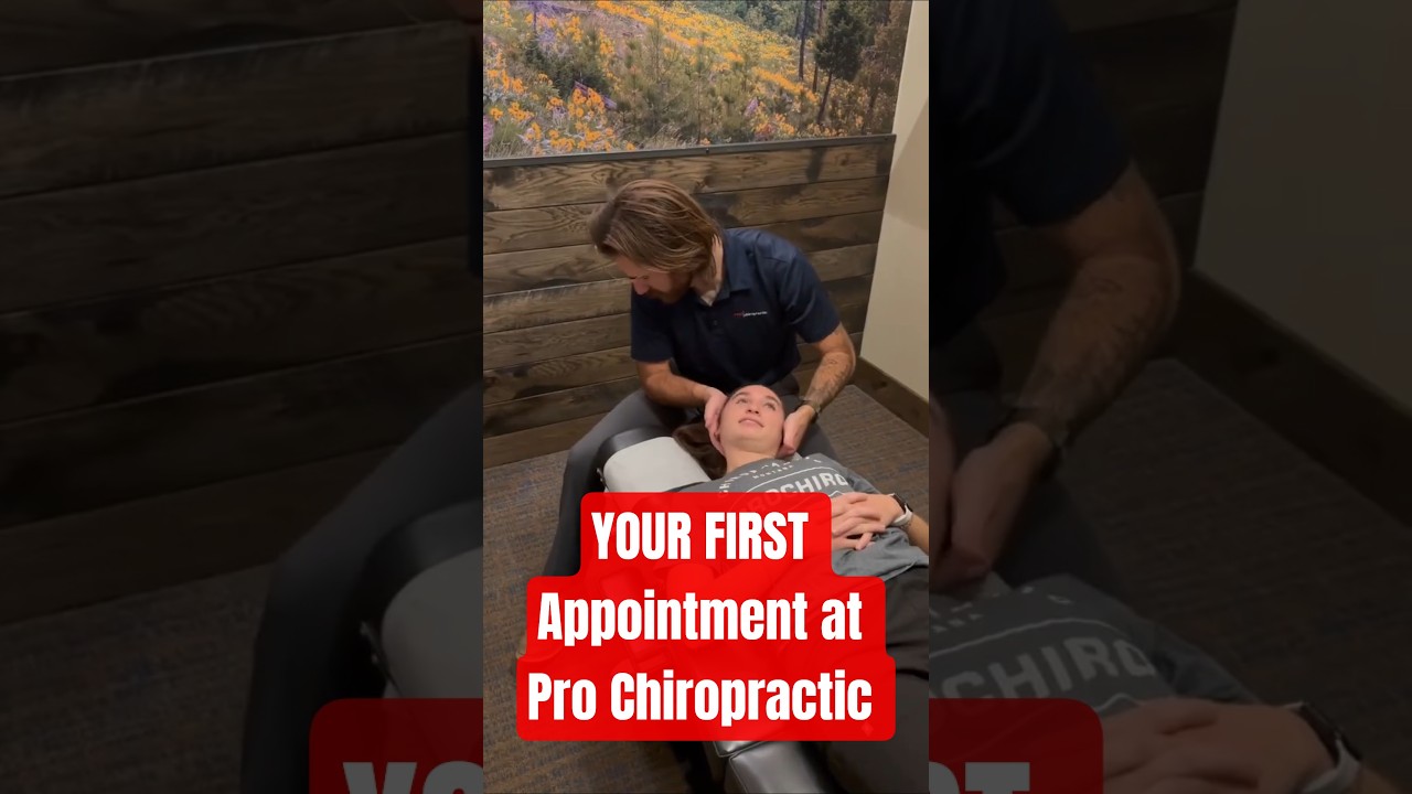 Your First Visit to Pro Chiropractic | Bozeman&rsquo;s Trusted Chiropractors