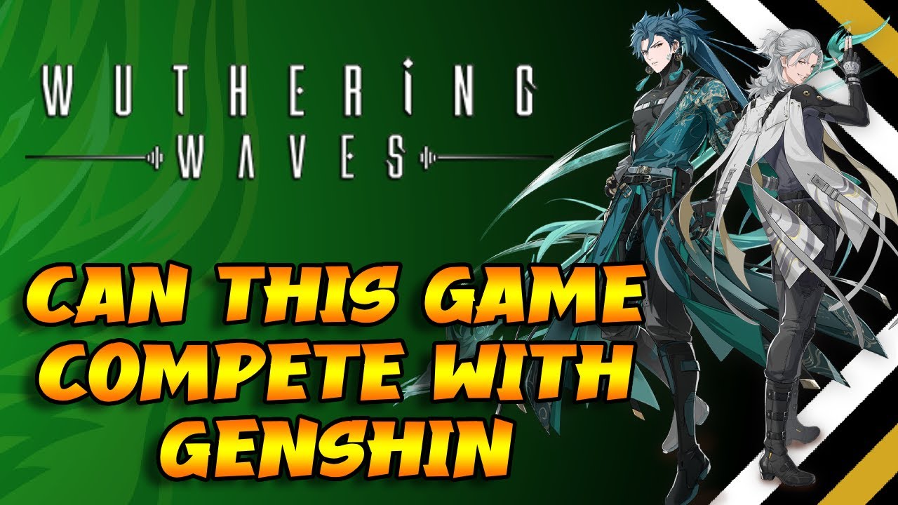 First Real Look Into Wuthering Waves - Does This Game Stand A Chance In The Gacha Market?