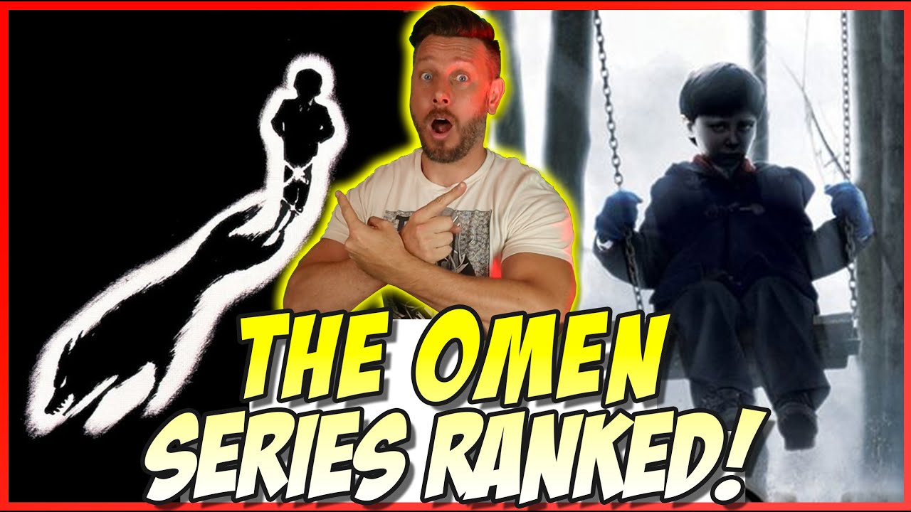 The Omen Series Ranked!
