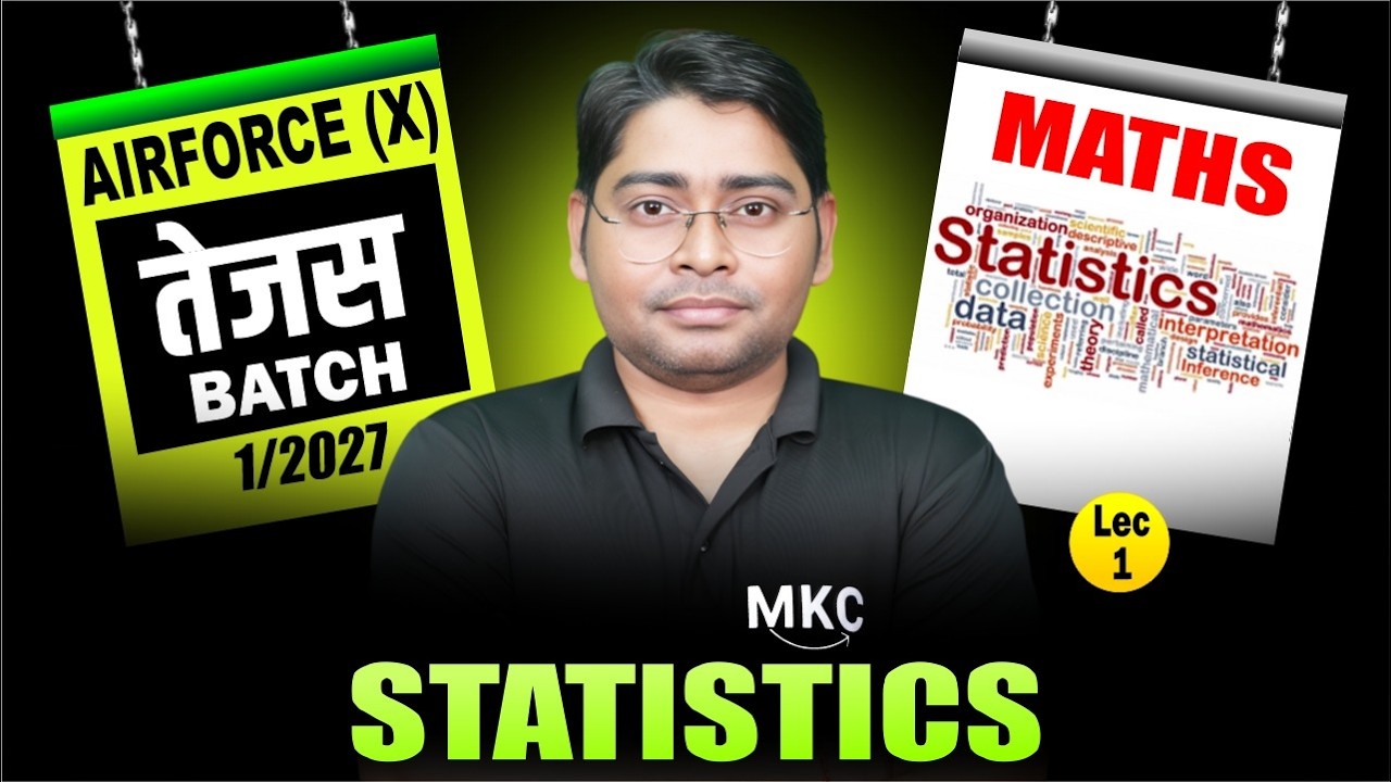 AirForce X Group Maths | Statistics | Airforce X Group Maths Preparation | Airforce X Group Lec -1