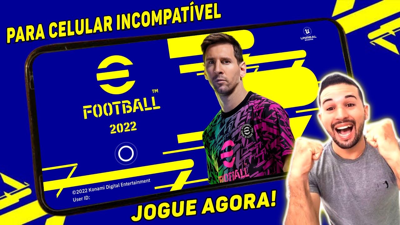 FINALMENTE! EFOOTBALL 2022 MOBILE PARA CELULARES INCOMPATÍVEIS E 32-BITS