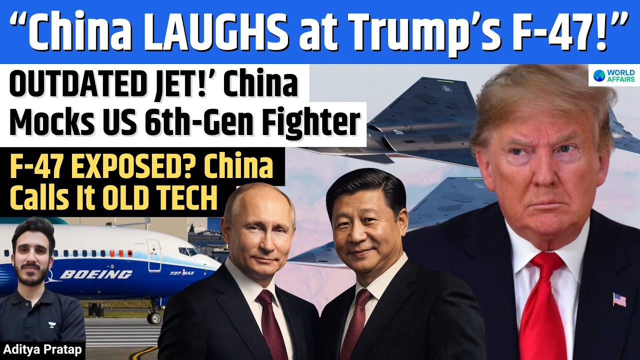 F-47 vs China’s J-36: Why Beijing Calls Trump’s Fighter “Outdated”