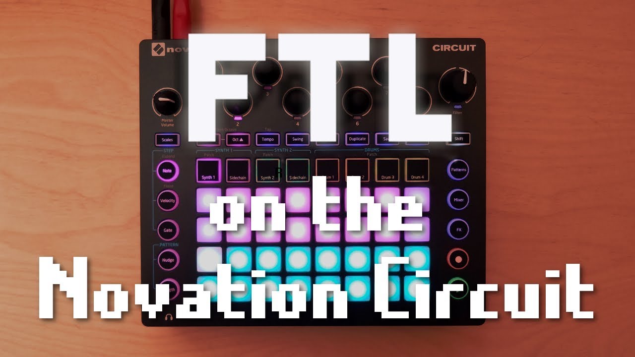 FTL Cosmos Remix on the Novation Circuit