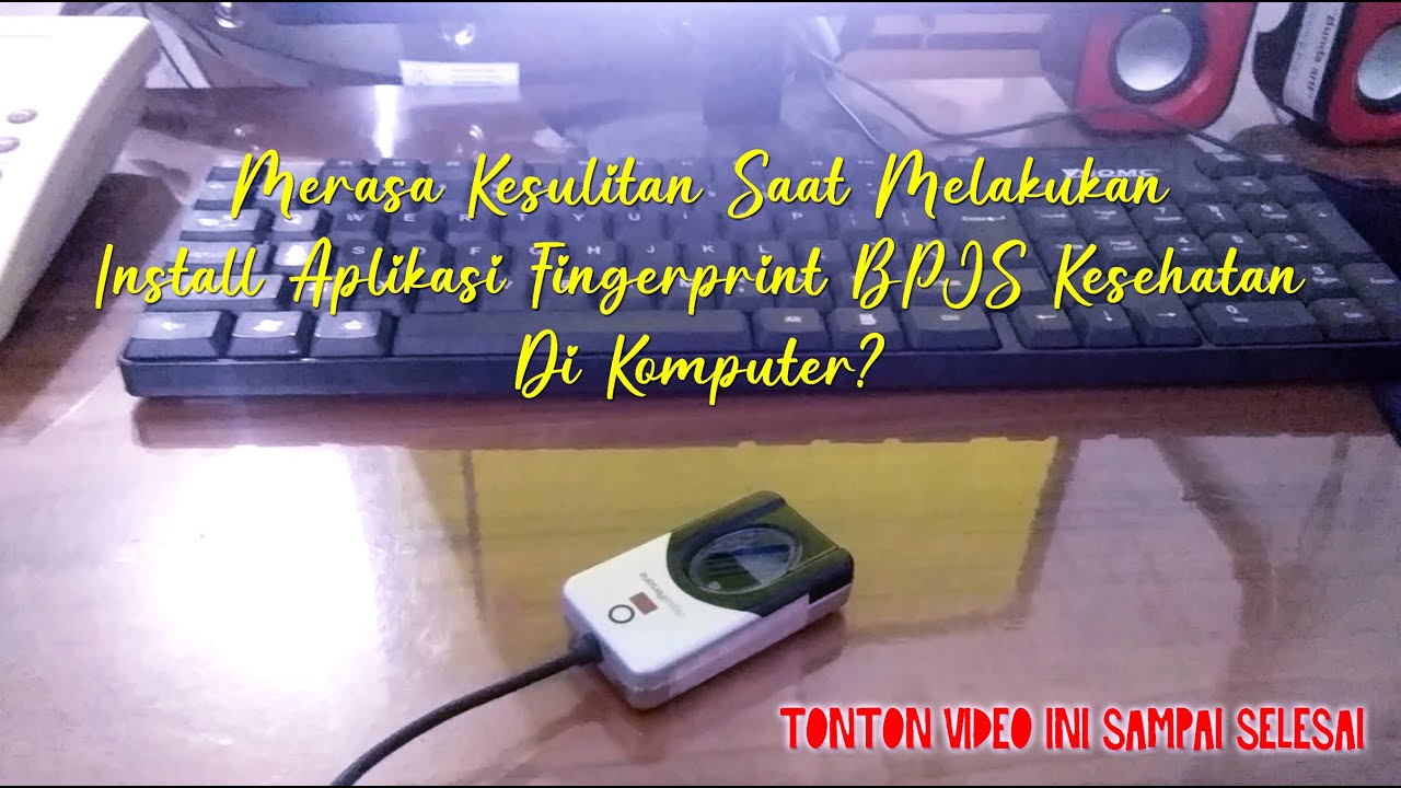 TUTORIAL INSTALL FINGERPRINT BPJS KESEHATAN | VERIFIKASI DAN REGISTRASI SIDIK JARI #GudangIlmuNaria