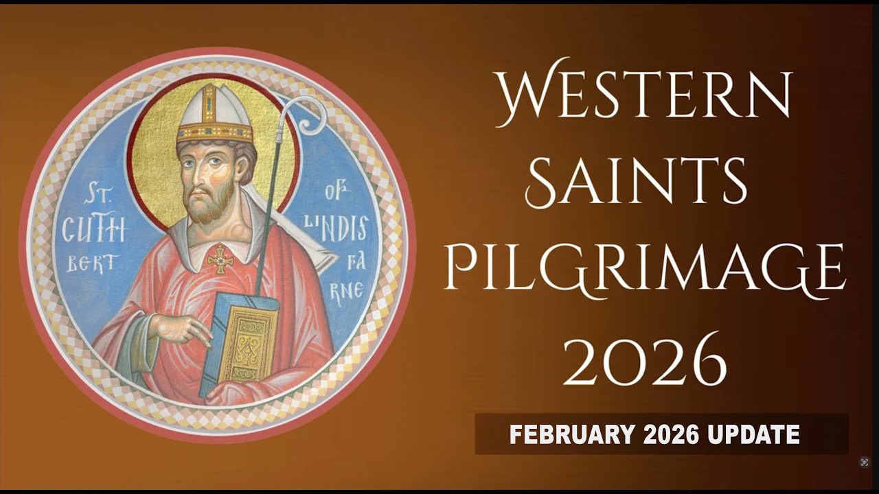 Western Saints Pilgrimage UPDATE 2026 Led by Metropolitan Demetrius – Update