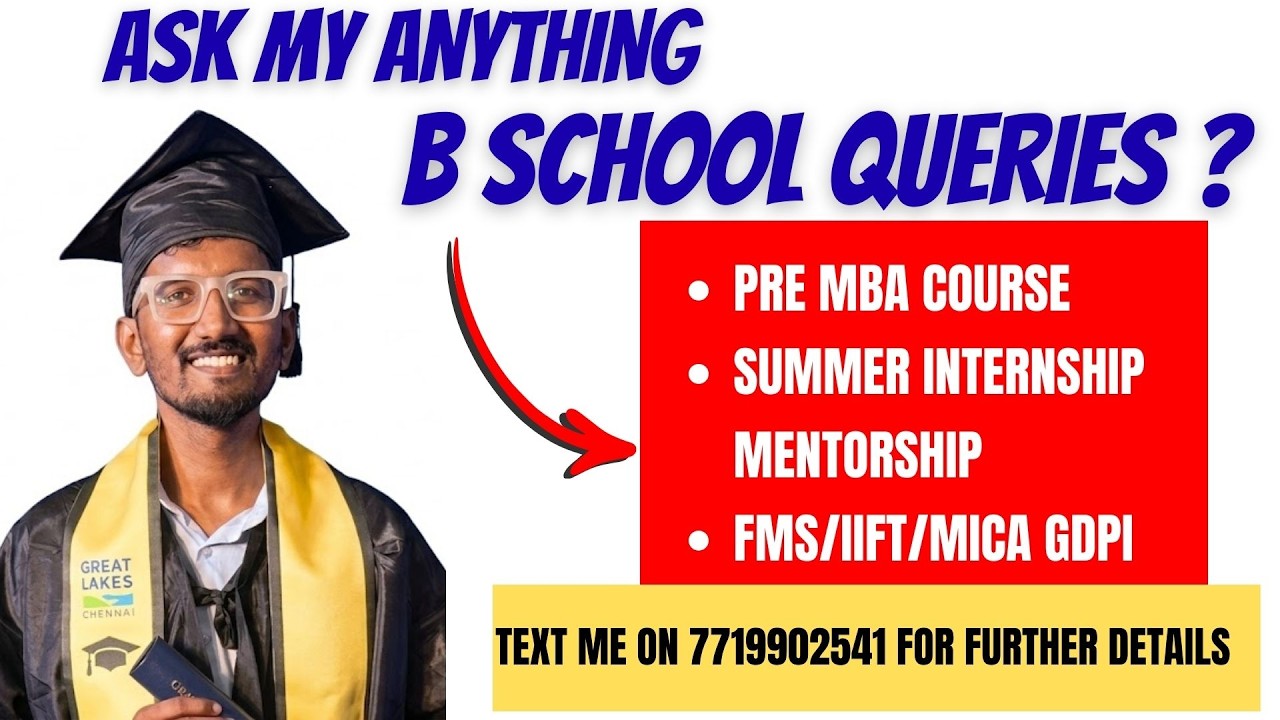 ASK ME ANYTHING REGARDING B SCHOOLS | LIFE AT B SCHOOL | PLACEMENTS | PRE MBA COURSE ANNOUNCEMENT