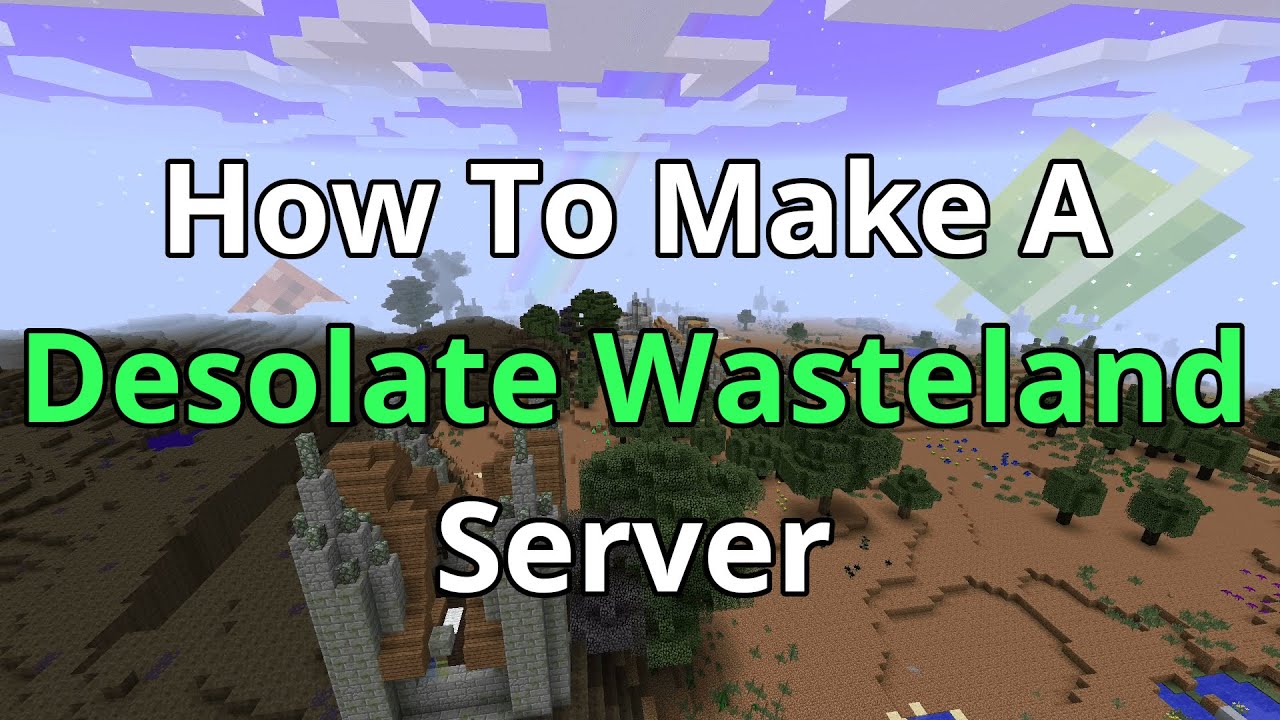 How To Make A Desolate Wasteland Server - Desolate Wasteland Server Hosting