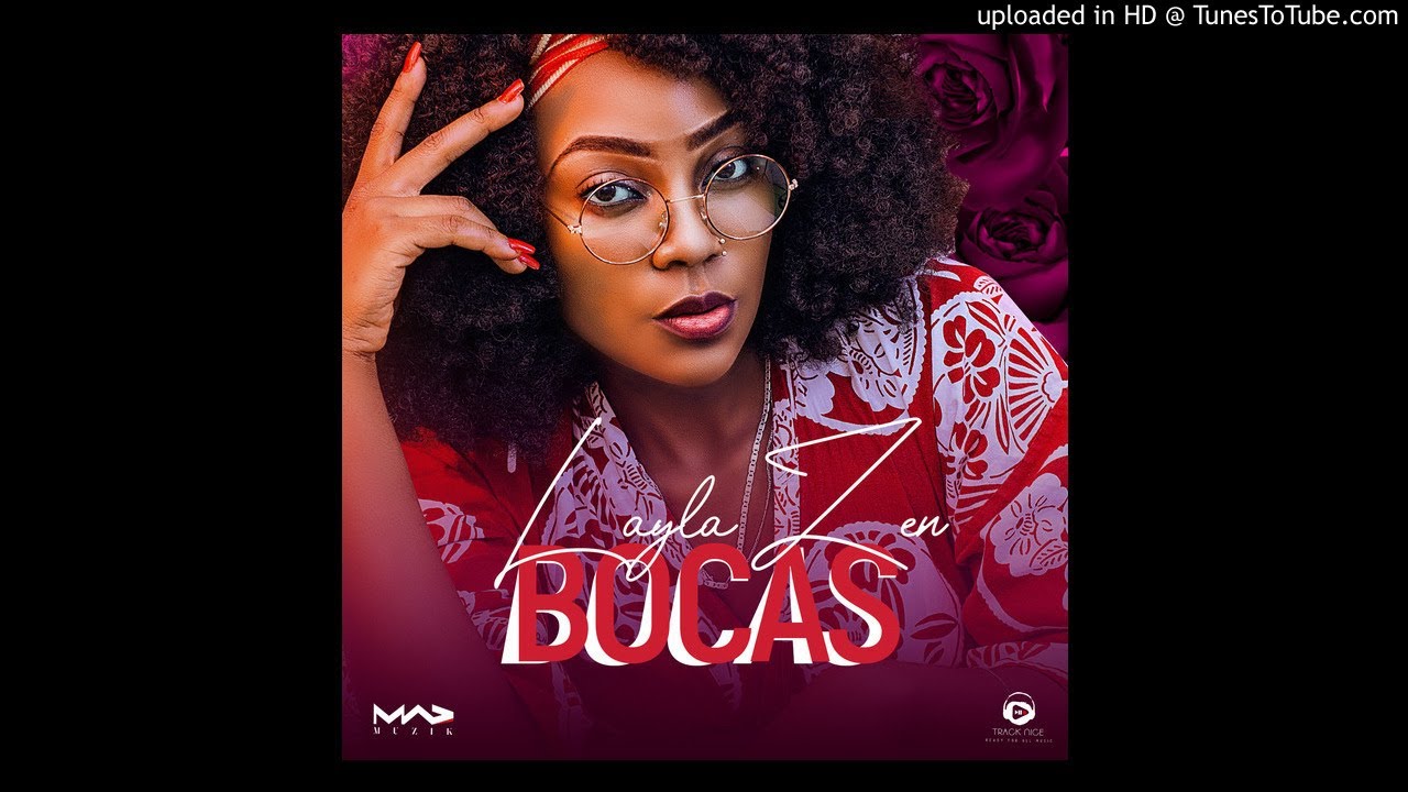 Layla Zen - Bocas (Audio)