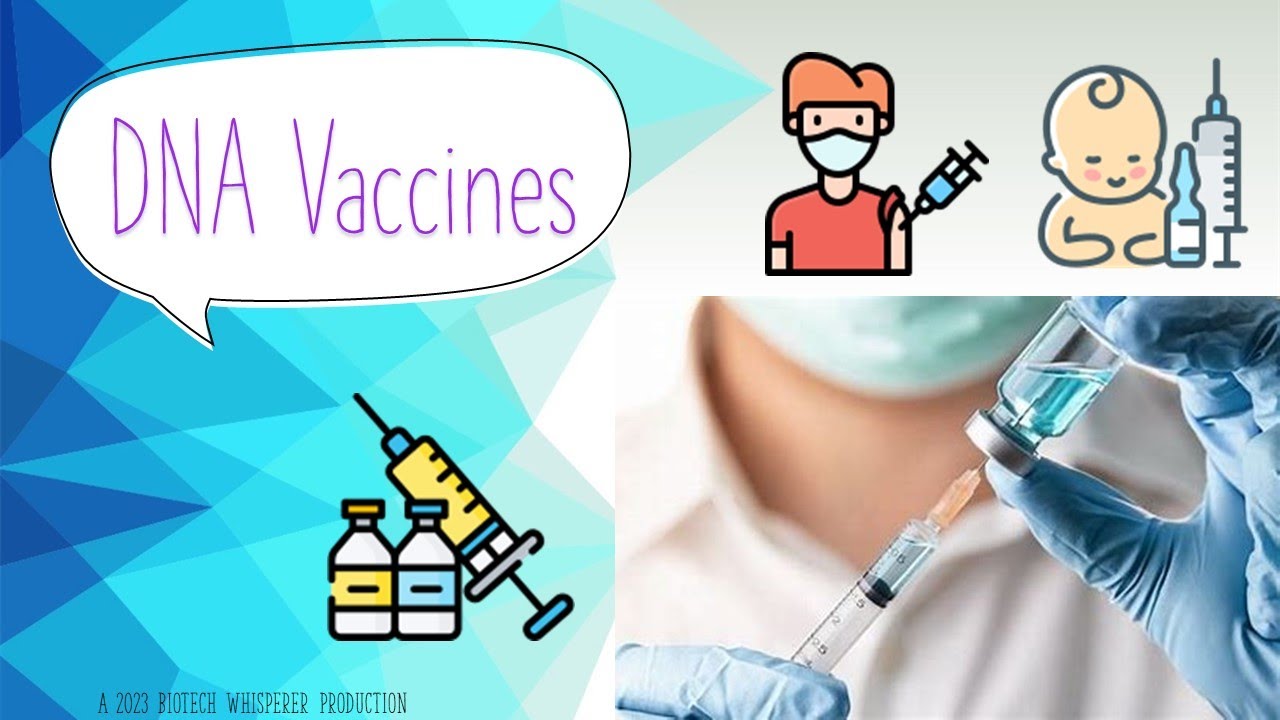 DNA Vaccines Explained in 7 Minutes