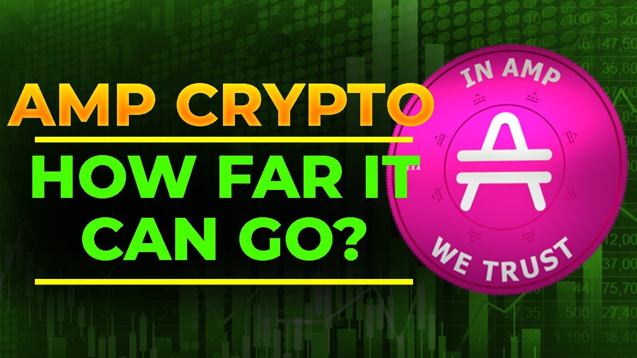 How Far Can The AMP Go? | AMP Crypto Price Prediction
