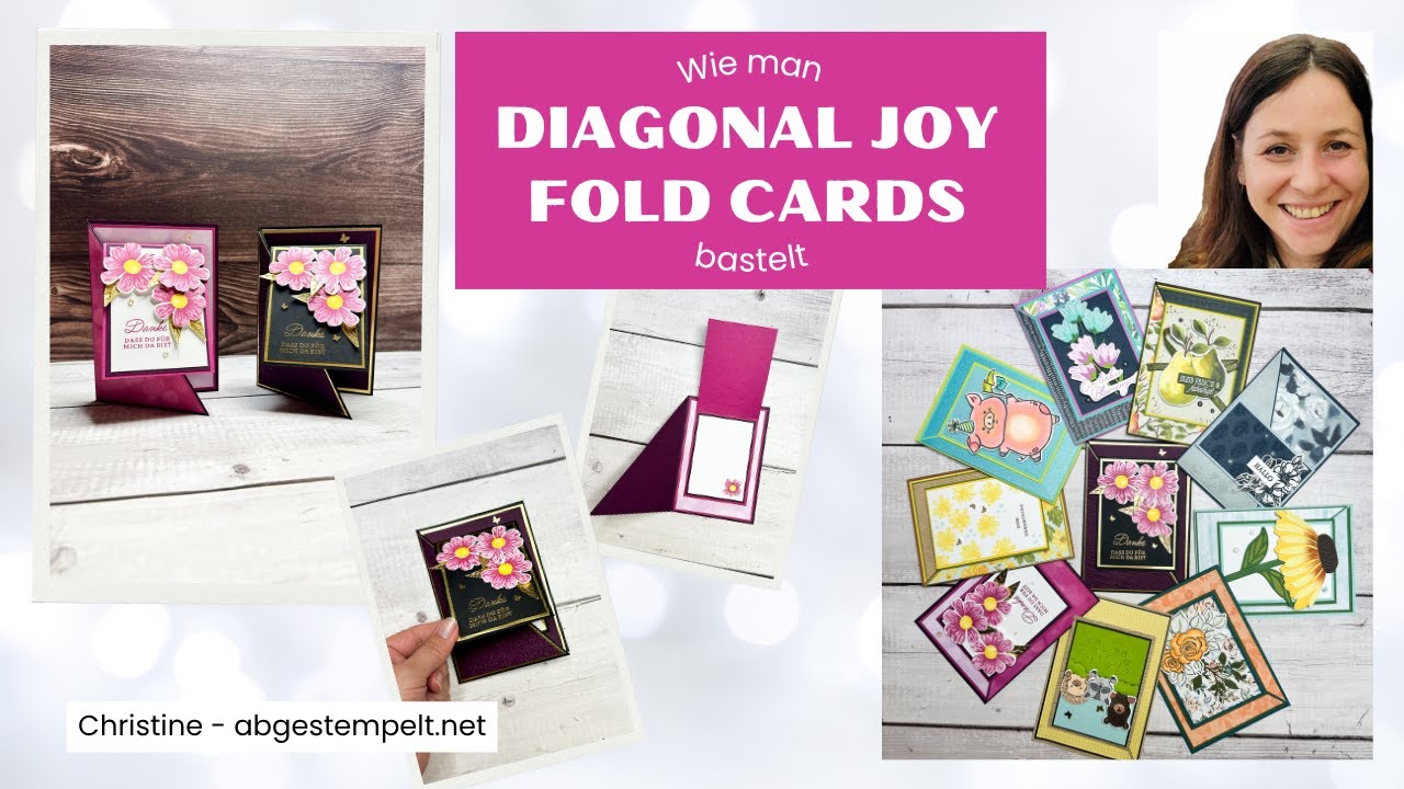 Wow-Karten basteln! Diagonal Joy Fold Cards mit Blüten-Impressionen – inkl. PDF & Video-Anleitung