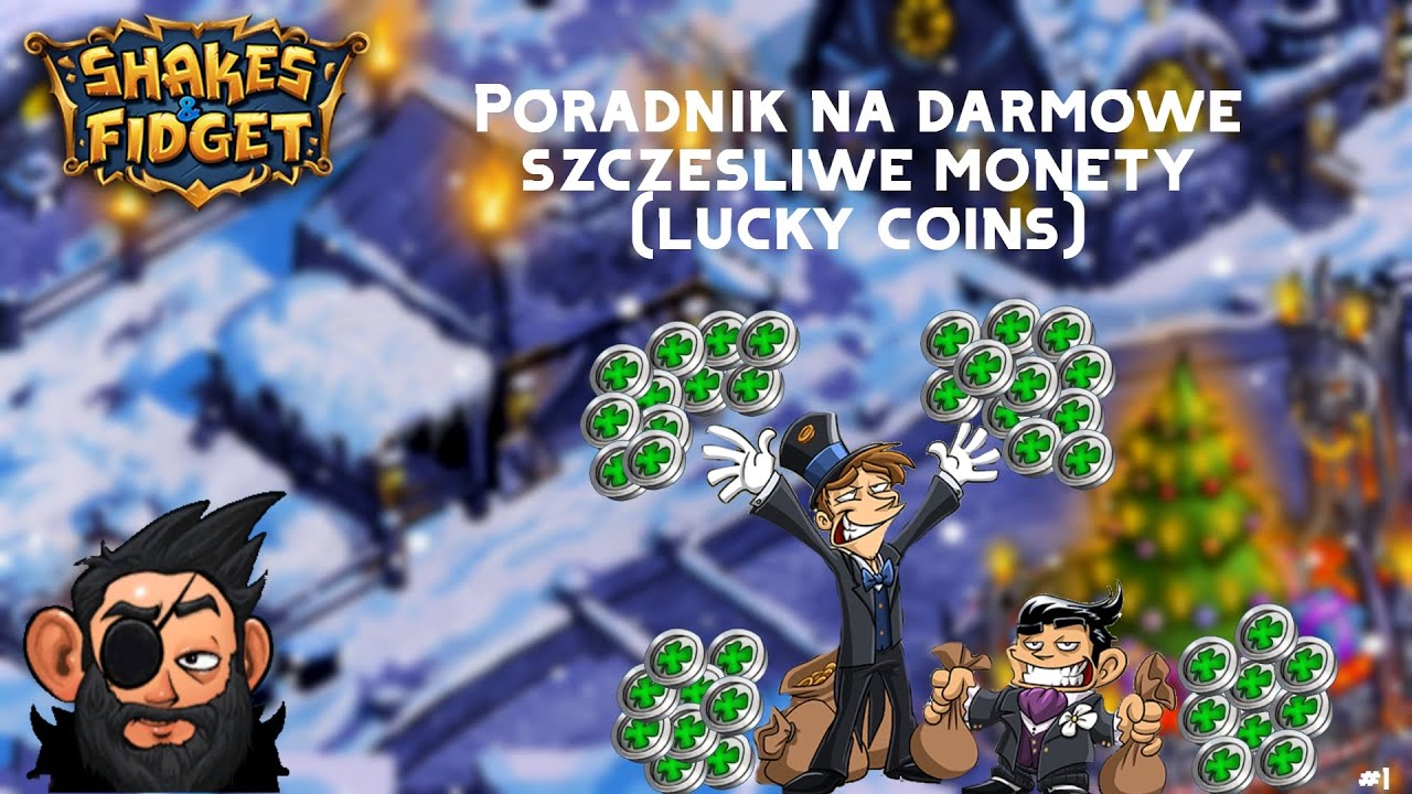 Poradnik na darmowe szczęśliwe monety (Lucky Coins'y) (2026) - Shakes&Fidget