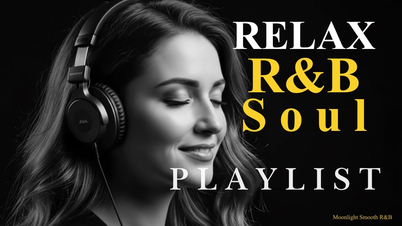💕 Soul & R&B for the Heart &ndash; Smooth Emotional Music to Heal, Love & Reflect at Night