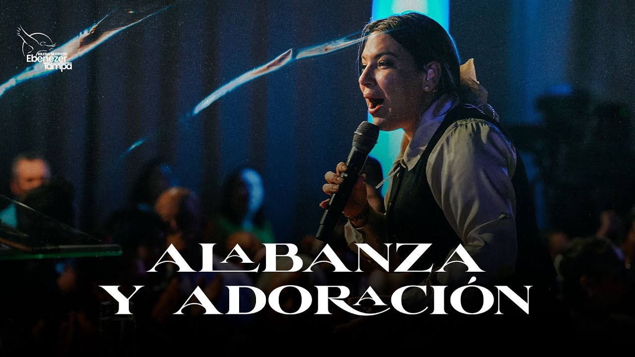 Alabanza y Adoración | 11–30-2025