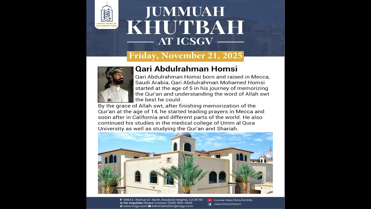 Friday, November 21, 2025 Khateeb: Qari Abdulrahman Homsi