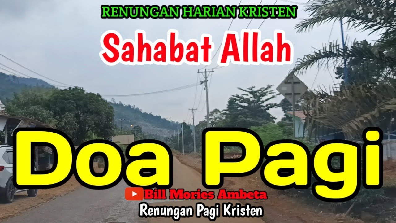 Renungan pagi - Sahabat Allah - renungan harian Kristen - doa pagi