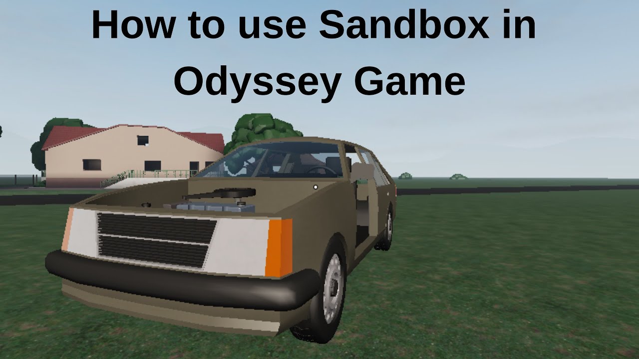How to use Sandbox Menu At Odyssey Game