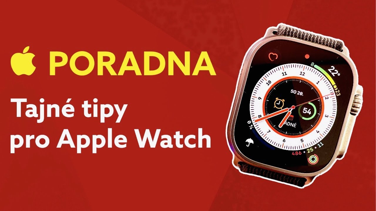 APPLE PORADNA (29.): Tajné tipy pro Apple Watch