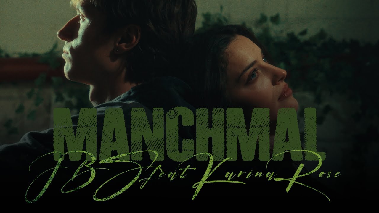 JBS x Karina Rose - Manchmal