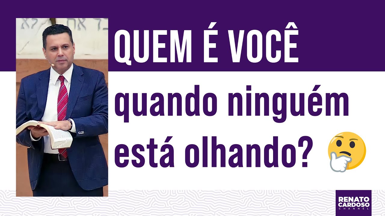 QUEM É VOCÊ QUANDO NINGUÉM ESTÁ OLHANDO?