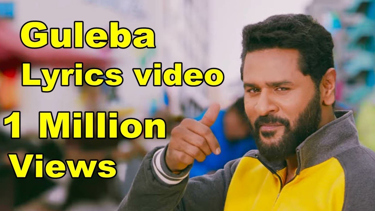 Gulaebaghavali | Guleba  Lyrics | Prabhu Deva, Hansika | Vivek-Mervin | Kalyaan