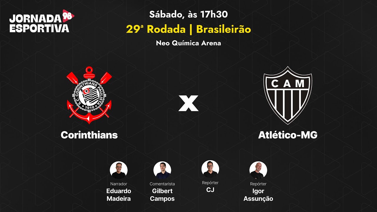 CORINTHIANS X ATL&Eacute;TICO | 29&ordf; RODADA DO BRASILEIR&Atilde;O | AO VIVO - 18/10/2025