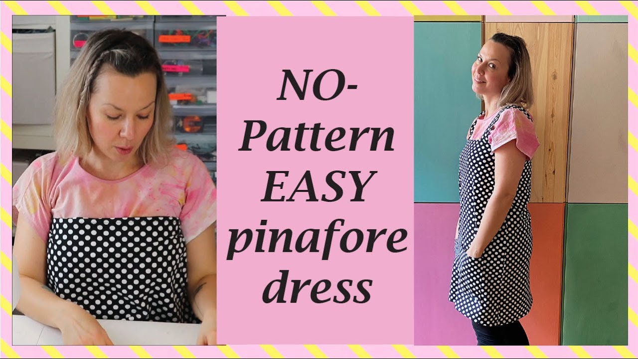 Easy No-Pattern pinafore dress DIY