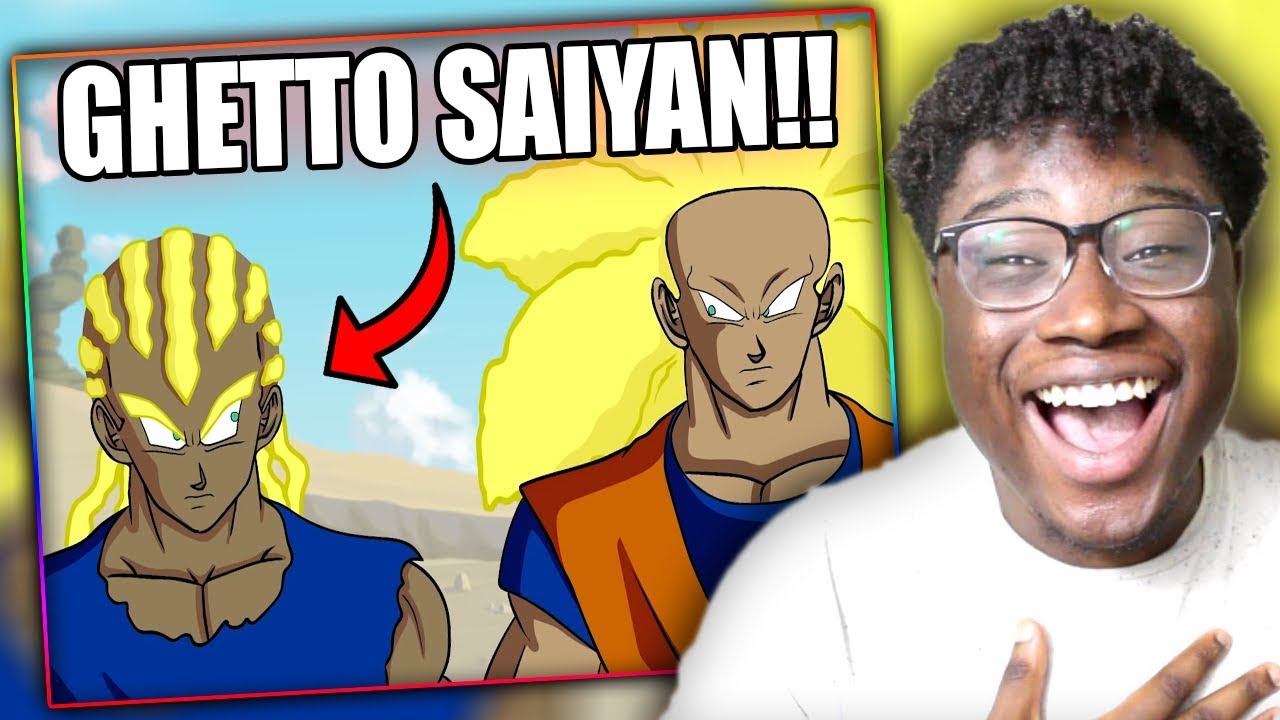 GHETTO SUPER SAIYAN! | If Goku and Vegeta were Black PART 2 Reaction!