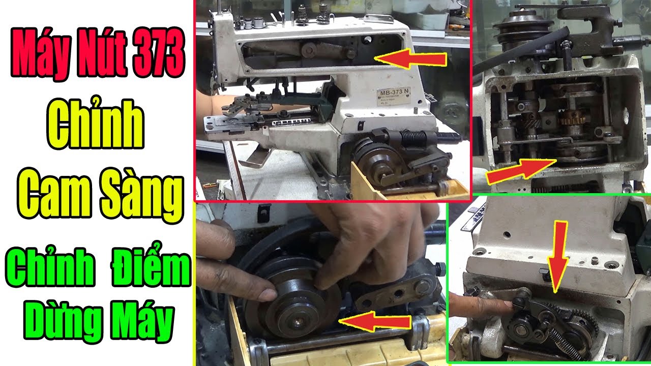 Chỉnh Cam Máy Nút JUKI 373 || Chỉnh Điểm Dừng Máy Chuẩn || #nganhmaymac