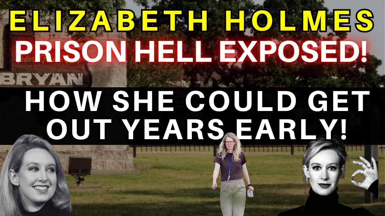 Elizabeth Holmes' Prison Life REVEALED + How YOU Can Cut Your Federal Sentence by 50%!