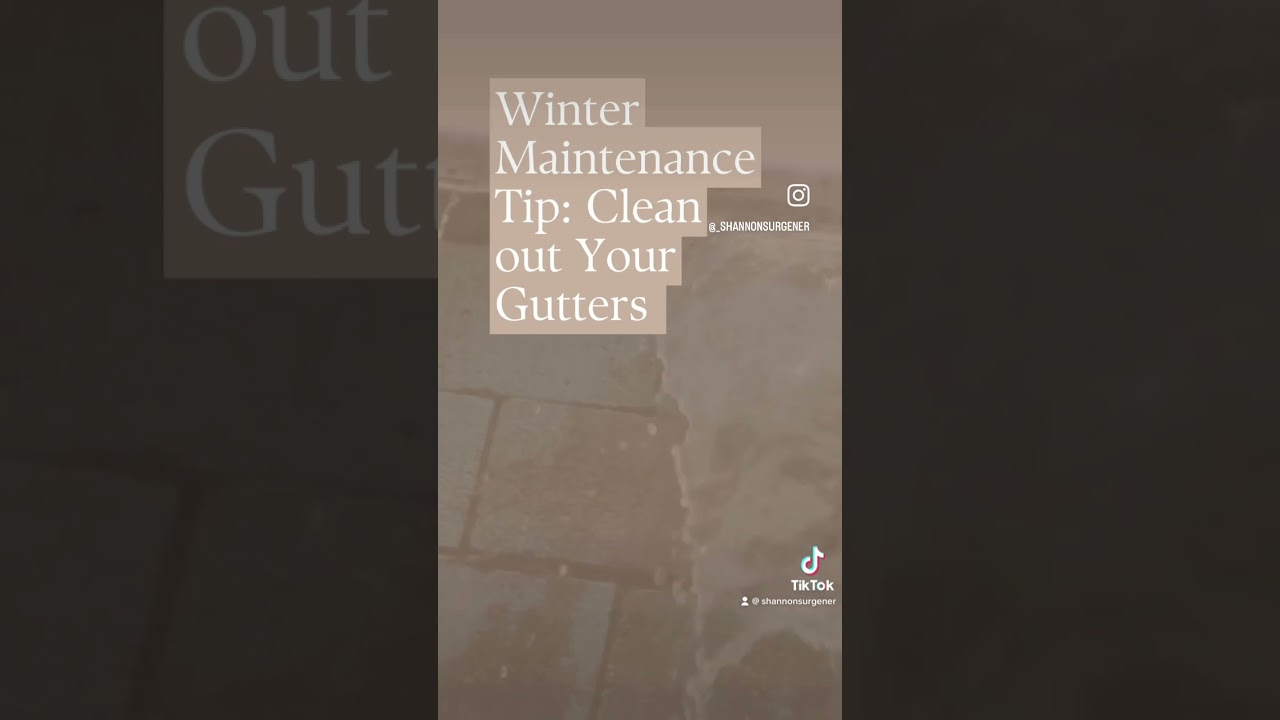 Winter Maintenance Tip: Clean Your Gutters #winter #wintermaintenance #house #homeownership #tips