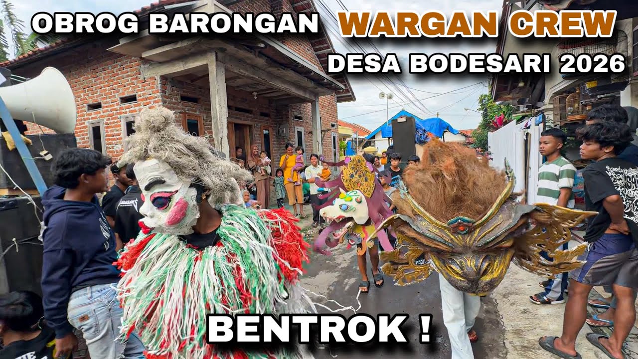 Obrog Barongan WARGAN CREW Desa BODESARI 2026 ❗️ Obrog Cirebon