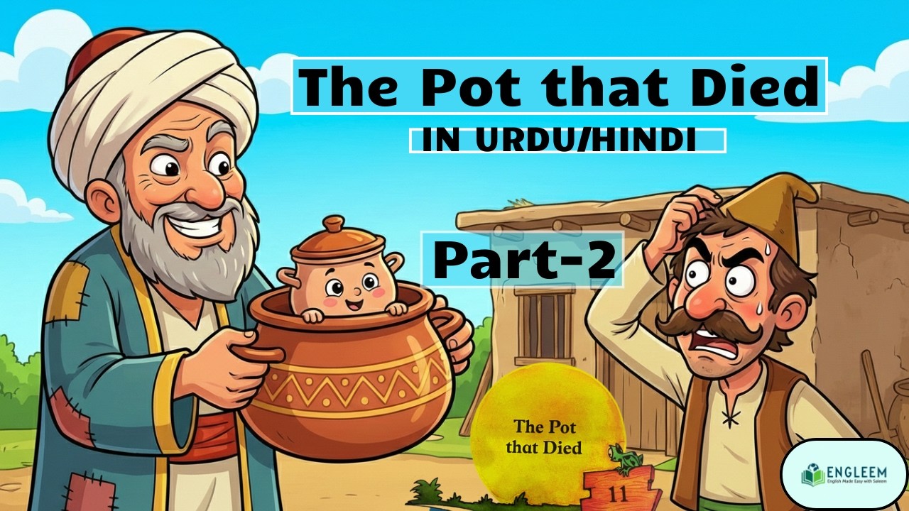 The Pot That Died – Part 2 | Broadway Series English Story| in Hindi/Urdu #EnglishMadeEasyWithSaleem