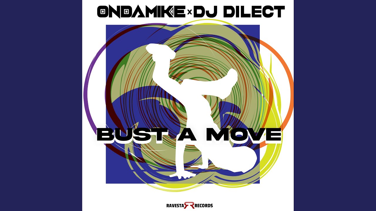 Bust A Move