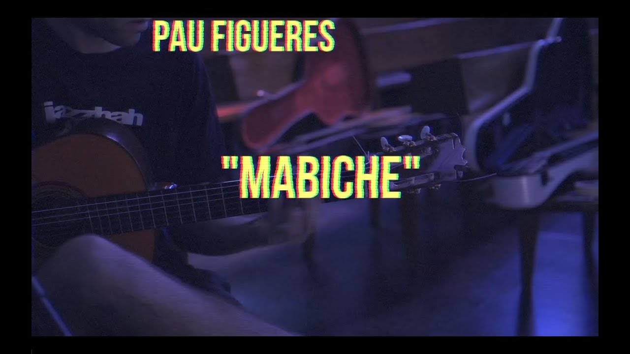 M A B I C H E   〜   Pau Figueres (Recording Session)