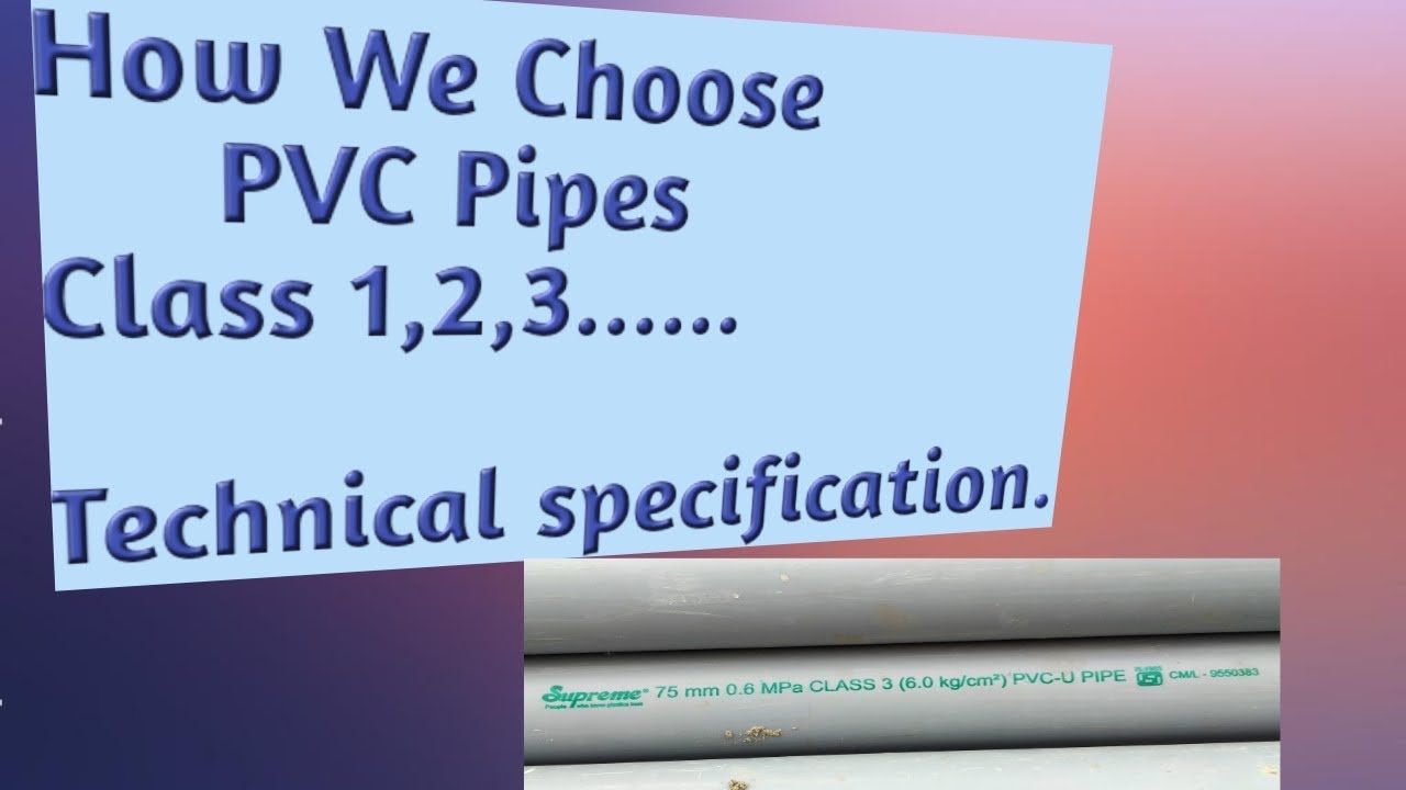 PVC Pipe Instrument Class 1, 2, 3...