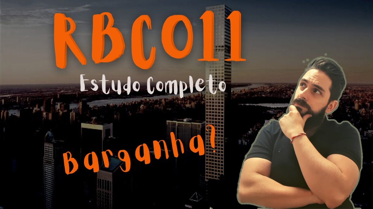 TUDO SOBRE RBCO11 - &Eacute; BARGANHA??