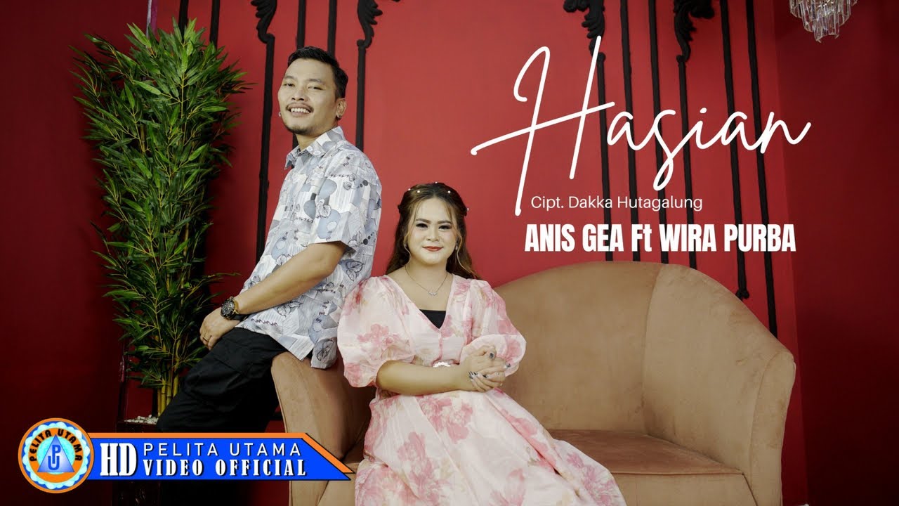 Anis Gea Ft. Wira Purba - HASIAN (Official Music Video)