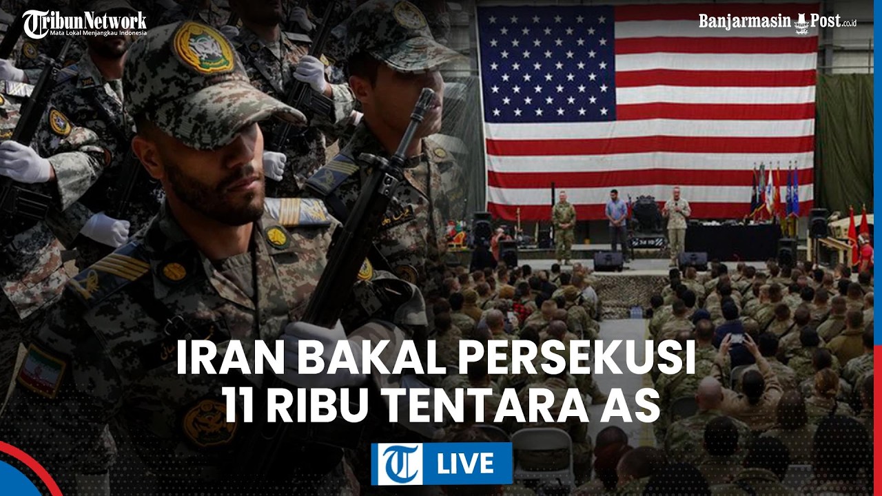 LIVE: Tentara AS Tak Aman! Iran Buru 11 Ribu Tentara Washington di Timur Tengah, Minta Bantuan Warga