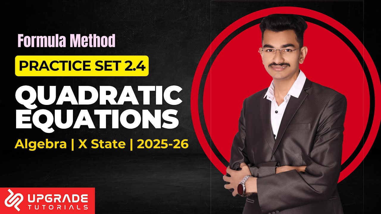 2. Quadratic Equations | Class 10 State Algebra | MH Board | Ex 2.4 (Formula Method) By Atharva Sir