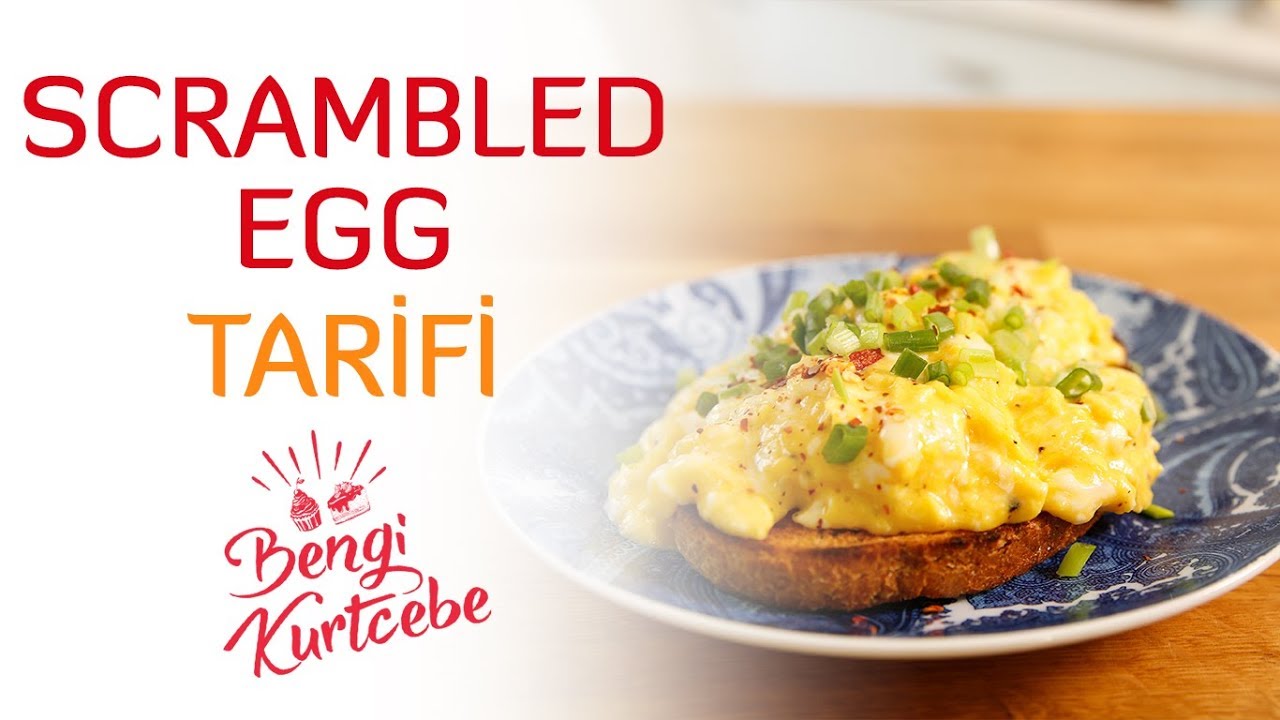 Scrambled Eggs | Çırpılmış Yumurta Tarifi