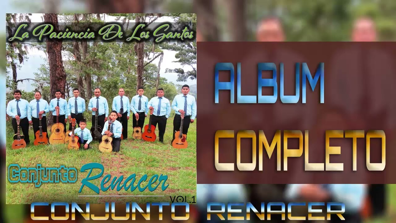 CONJUNTO RENACER // ALBUM COMPLETO// VOL.1