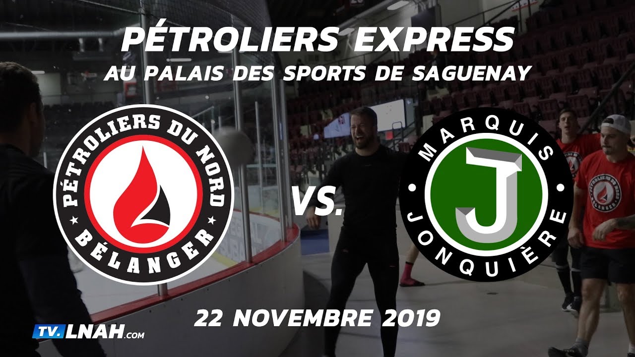 P&eacute;troliers Express 22 novembre vs Marquis