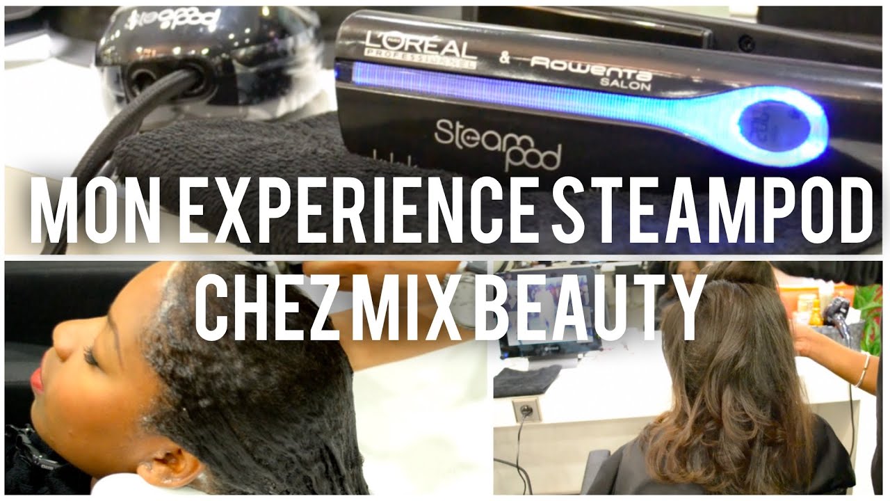 VLOG | Mon Expérience SteamPod sur cheveux crépus et défrisés chez Mix Beauty !