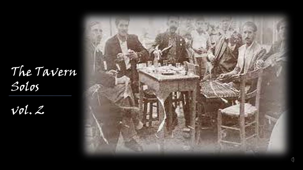 The Tavern Solos | Baglama songs and improvisations.2