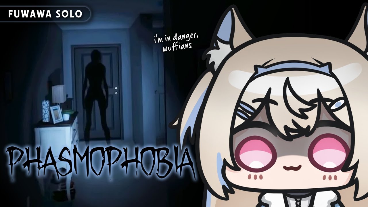 【PHASMOPHOBIA】oh gosh i'm on my own 🐾【FUWAWA SOLO】