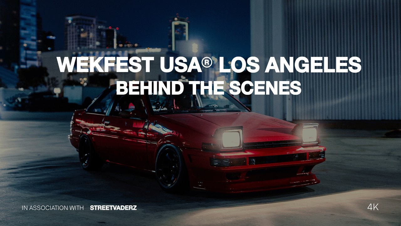 A Behind The Scenes Look at Wekfest Los Angeles | 4K
